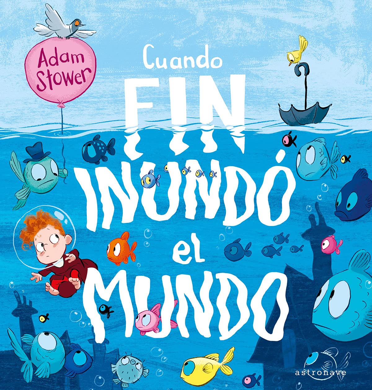 Libro: CUANDO FIN INUNDÓ EL MUNDO