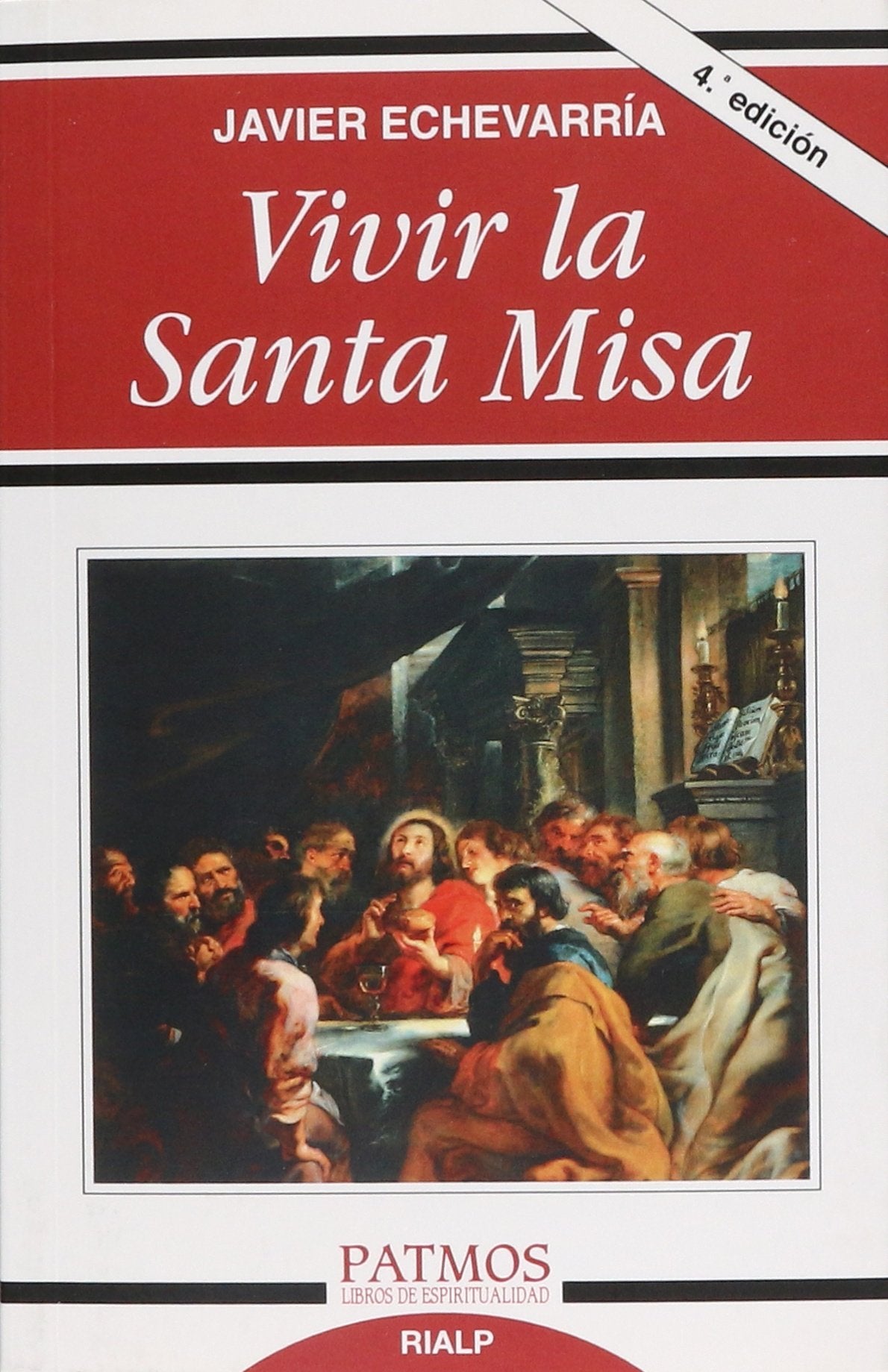 Libro: Vivir la Santa Misa (Patmos)