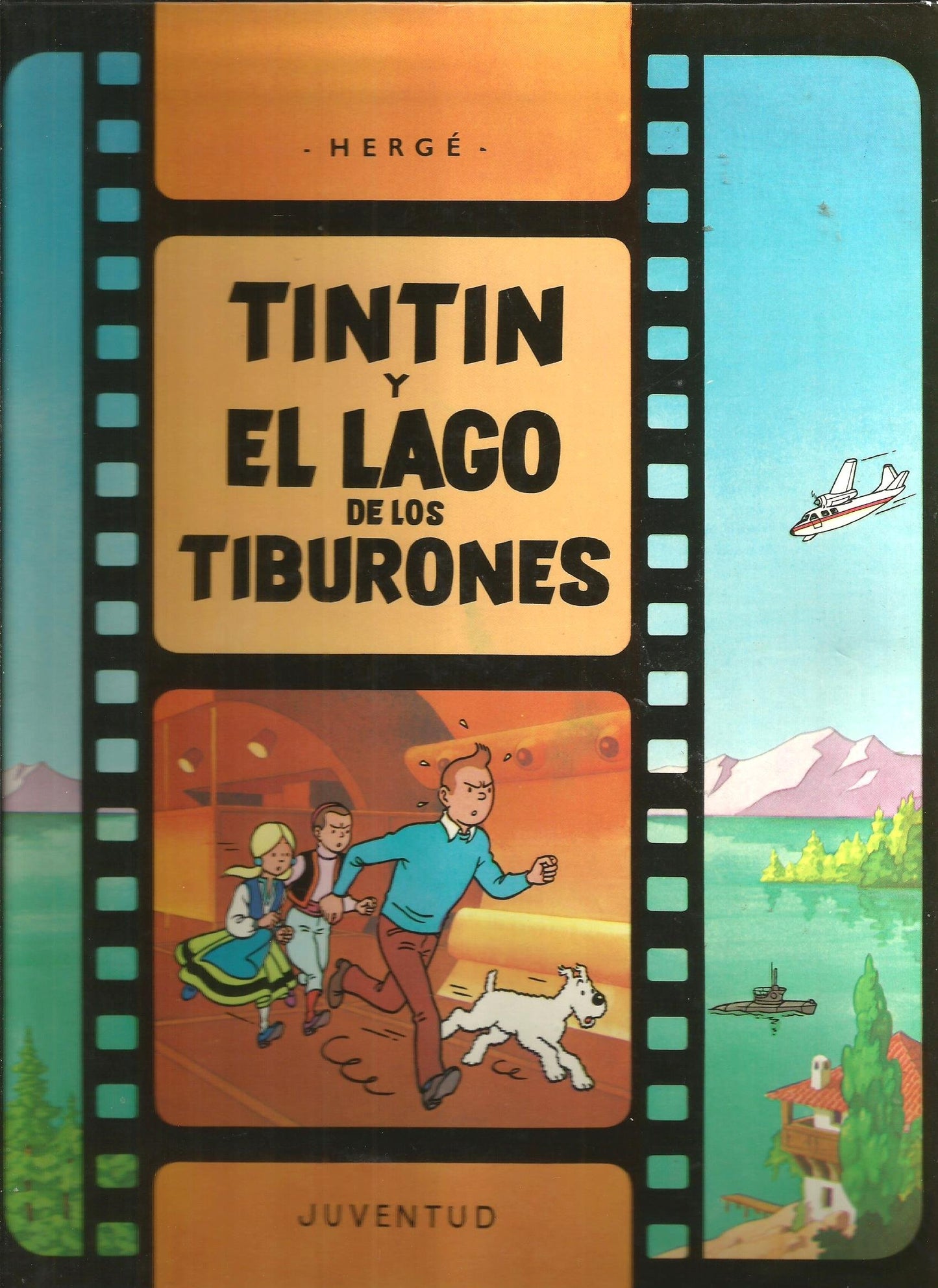 Libro: Tintín y el lago de los tiburones (rústica) (LAS AVENTURAS DE TINTIN)