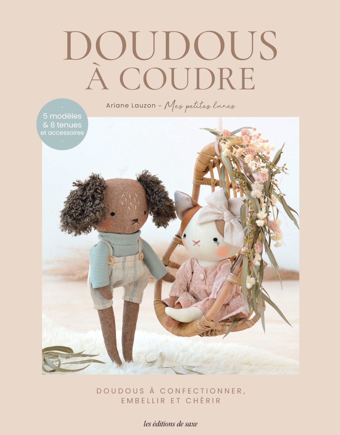 Libro: Doudous à coudre: Doudous à confectionner embellir et chérir