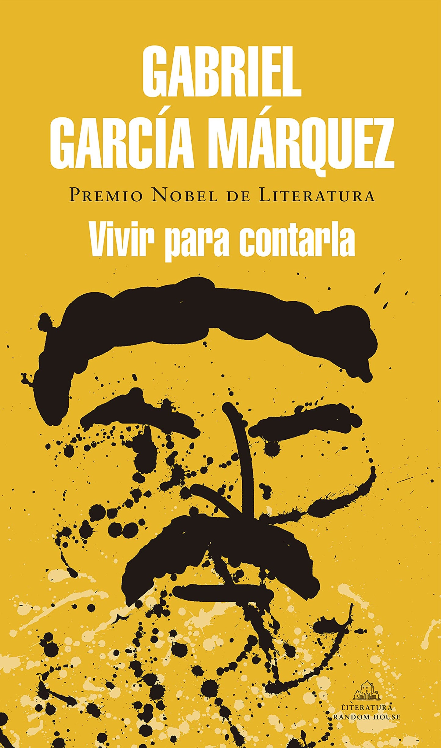 Libro: Vivir para contarla (Random House)