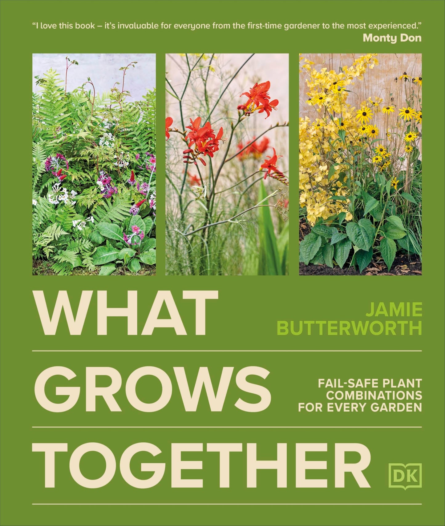 Libro: What Grows Together: Fail-safe Plant Combinations for Every Garden