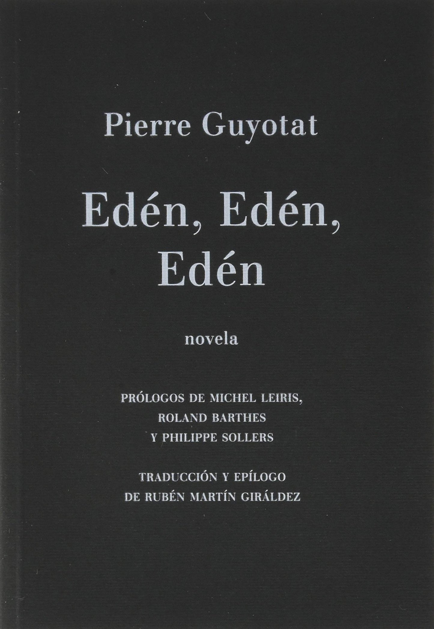 Libro: Edén, Edén, Edén