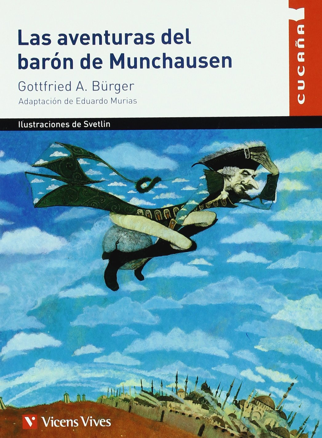Libro: Las Aventuras Del Baron Munchausen N/c (Colección Cucaña) - 9788431681388