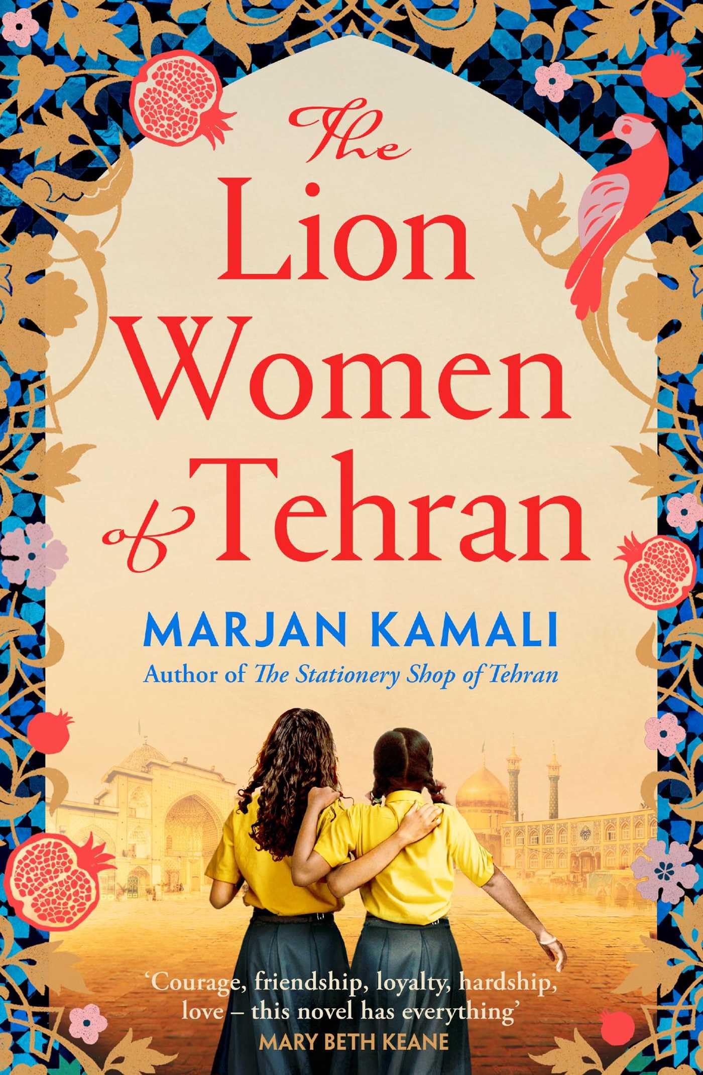 Libro: The lion women of Tehran: The life-affirming BBC Radio 2 Book Club pick