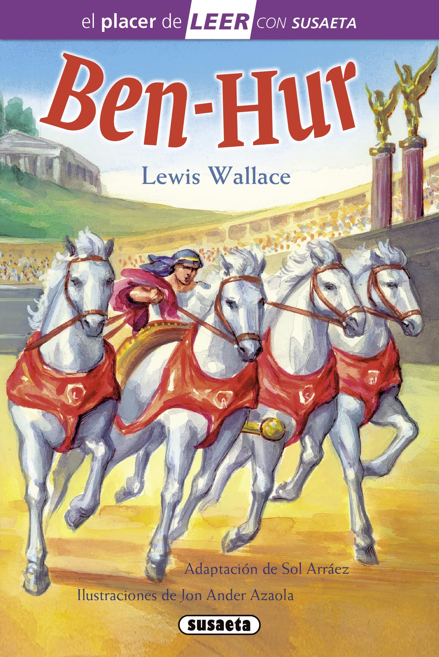 Libro: Ben-Hur (El placer de LEER con Susaeta - nivel 4)
