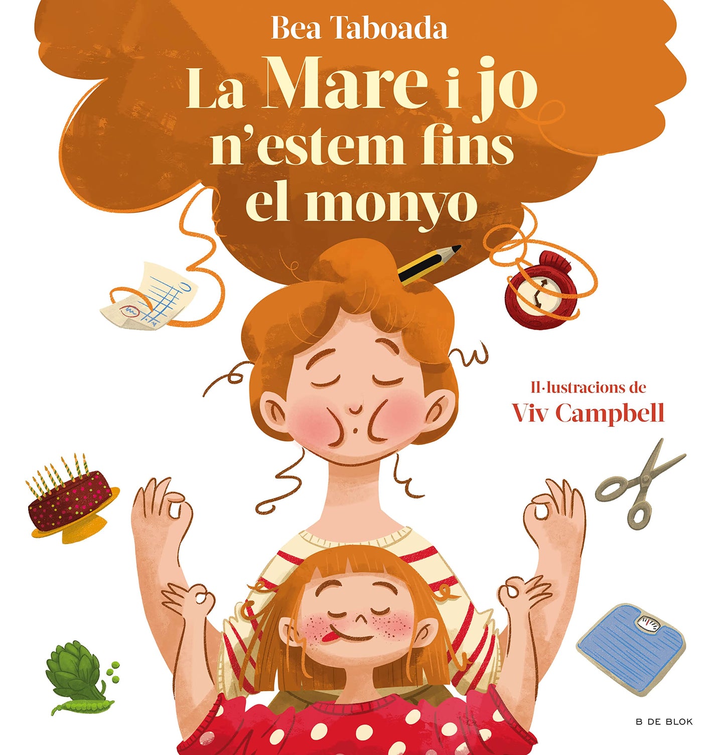Libro: La mare i jo n'estem fins al monyo! - El regal perfecte per al dia de la mare!: Un conte sobre vincles reals