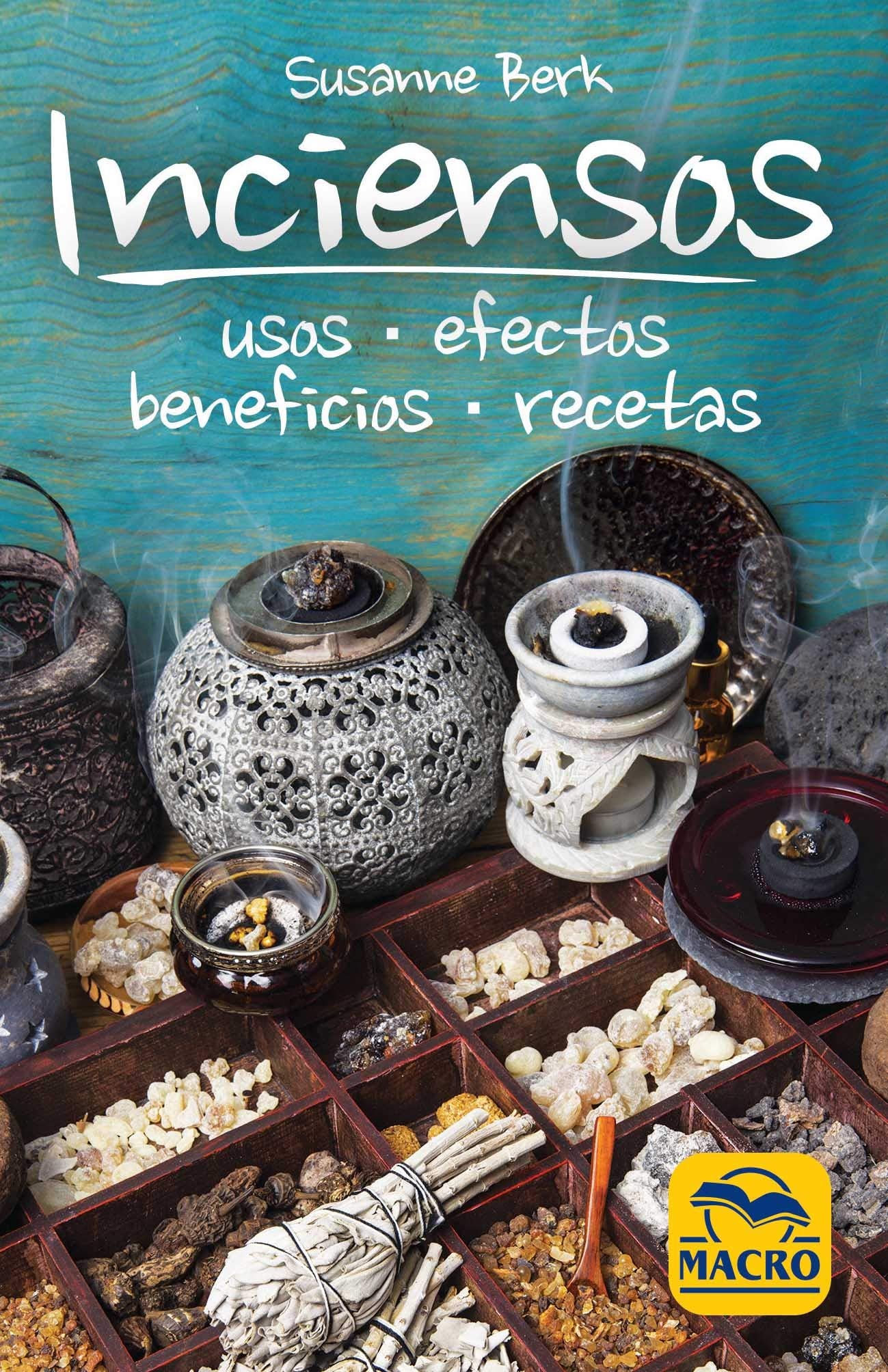 Libro: Inciensos: Usos, efectos, beneficios, recetas (Guía del Bienestar)