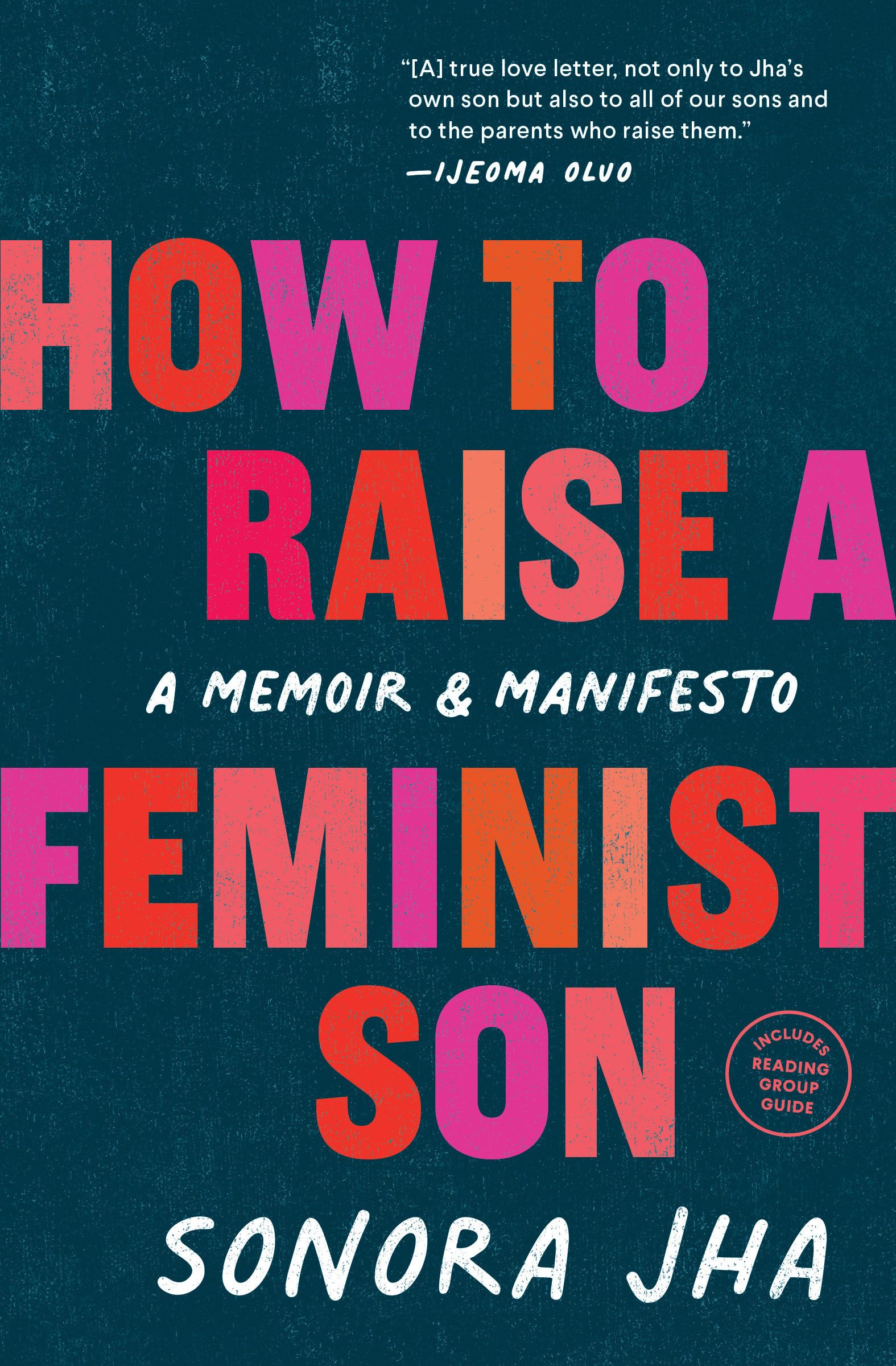 Libro: How to Raise a Feminist Son: A Memoir & Manifesto