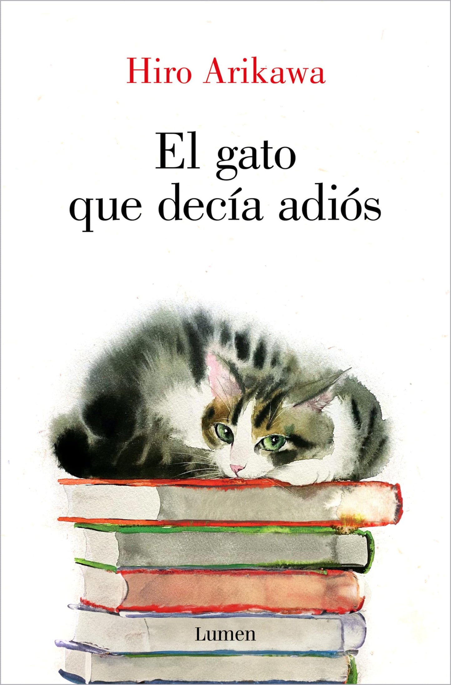 Libro: El gato que decía adiós / The Goodbye Cat (Spanish Edition)