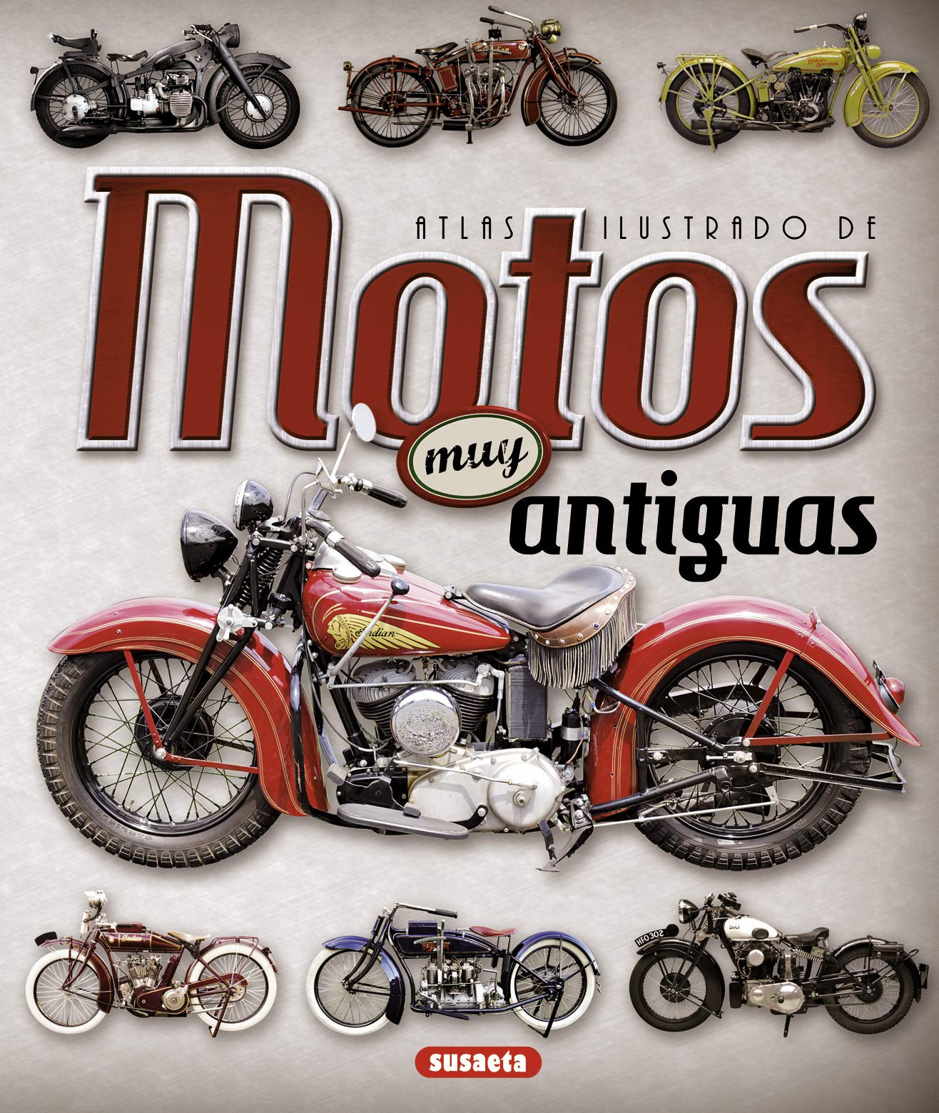 Libro: Motos Muy antiguas (Atlas Ilustrado)
