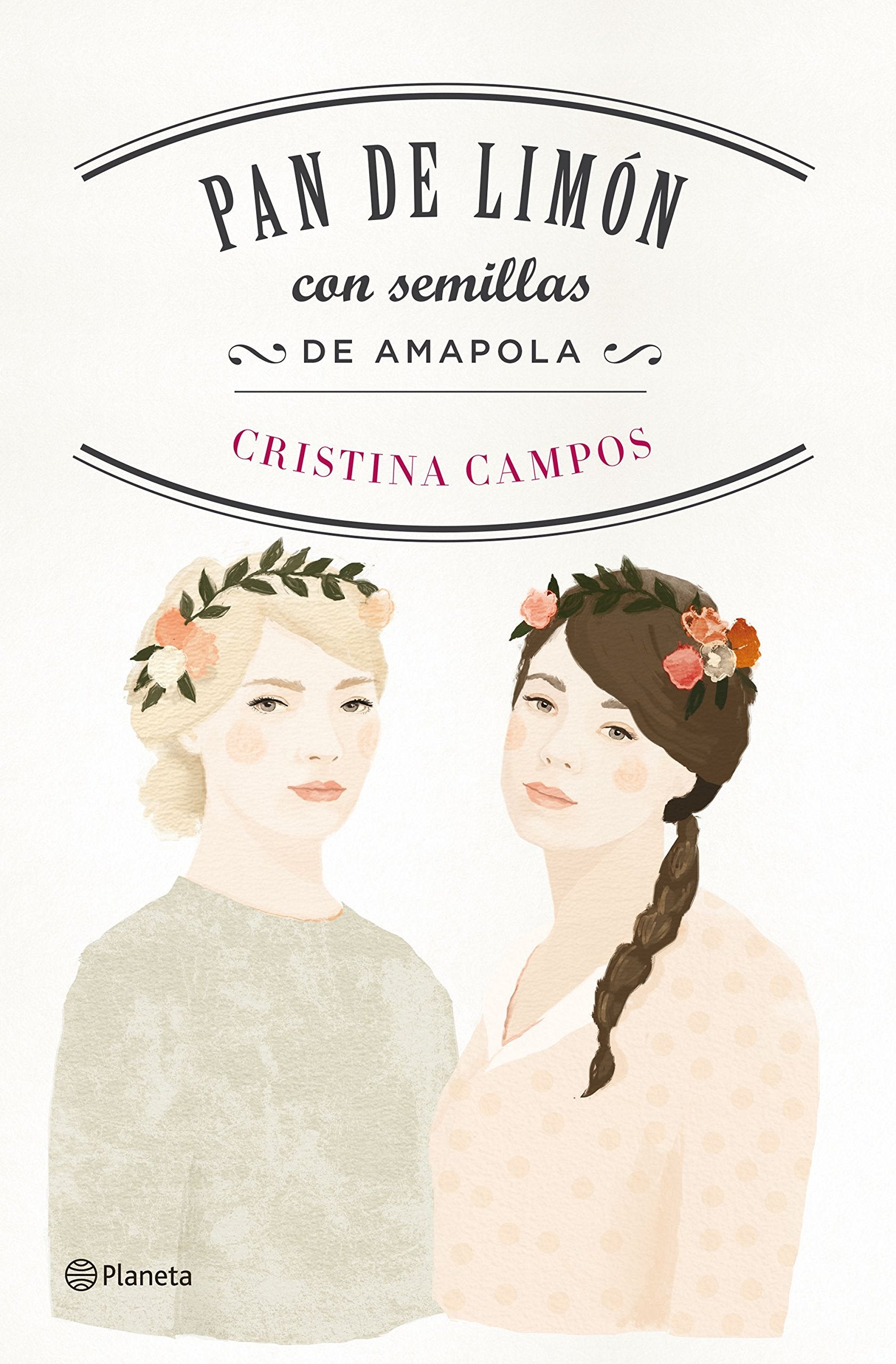 Libro: Pan de limón con semillas de amapola (Autores Españoles e Iberoamericanos)
