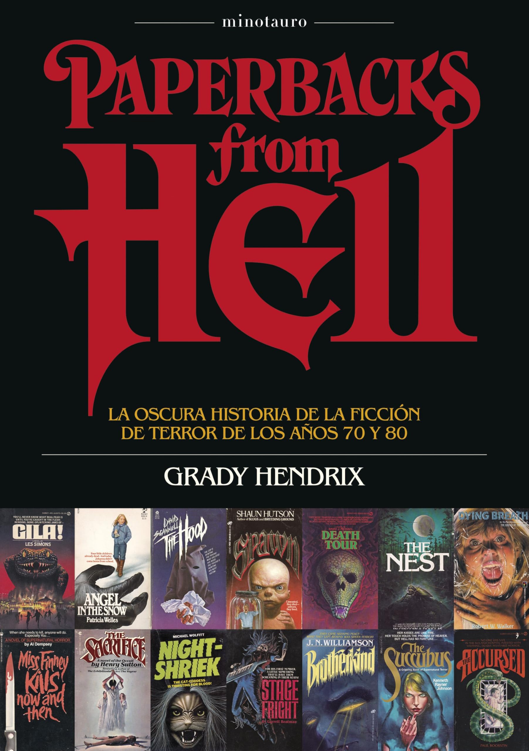 Libro: Paperbacks from hell: La oscura historia de la ficción de terror de los años 70 y 80