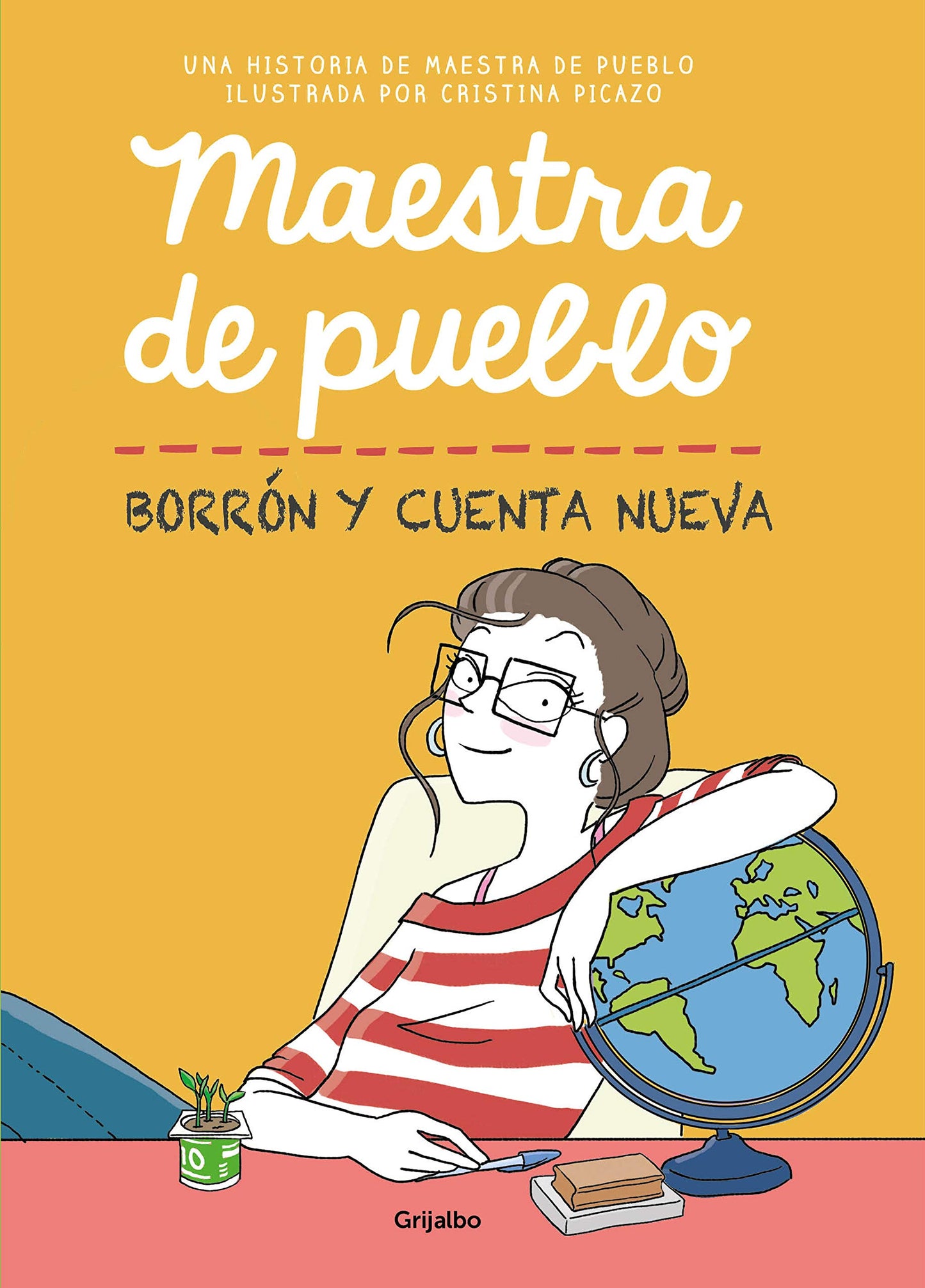 Libro: Maestra de pueblo. Borrón y cuenta nueva