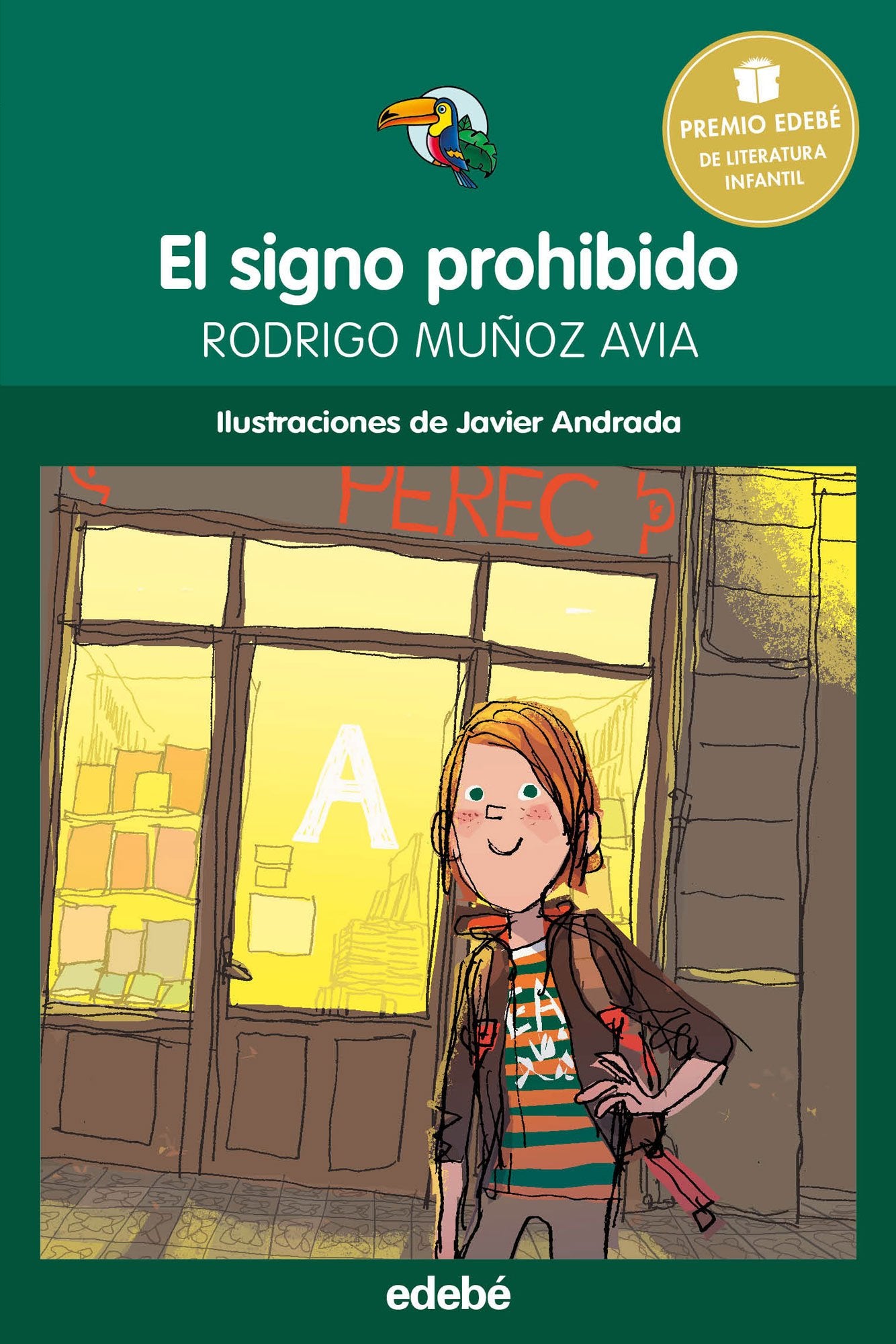 Libro: EL SIGNO PROHIBIDO (Premio Edebe De Literature Infantil) (Spanish Edition)