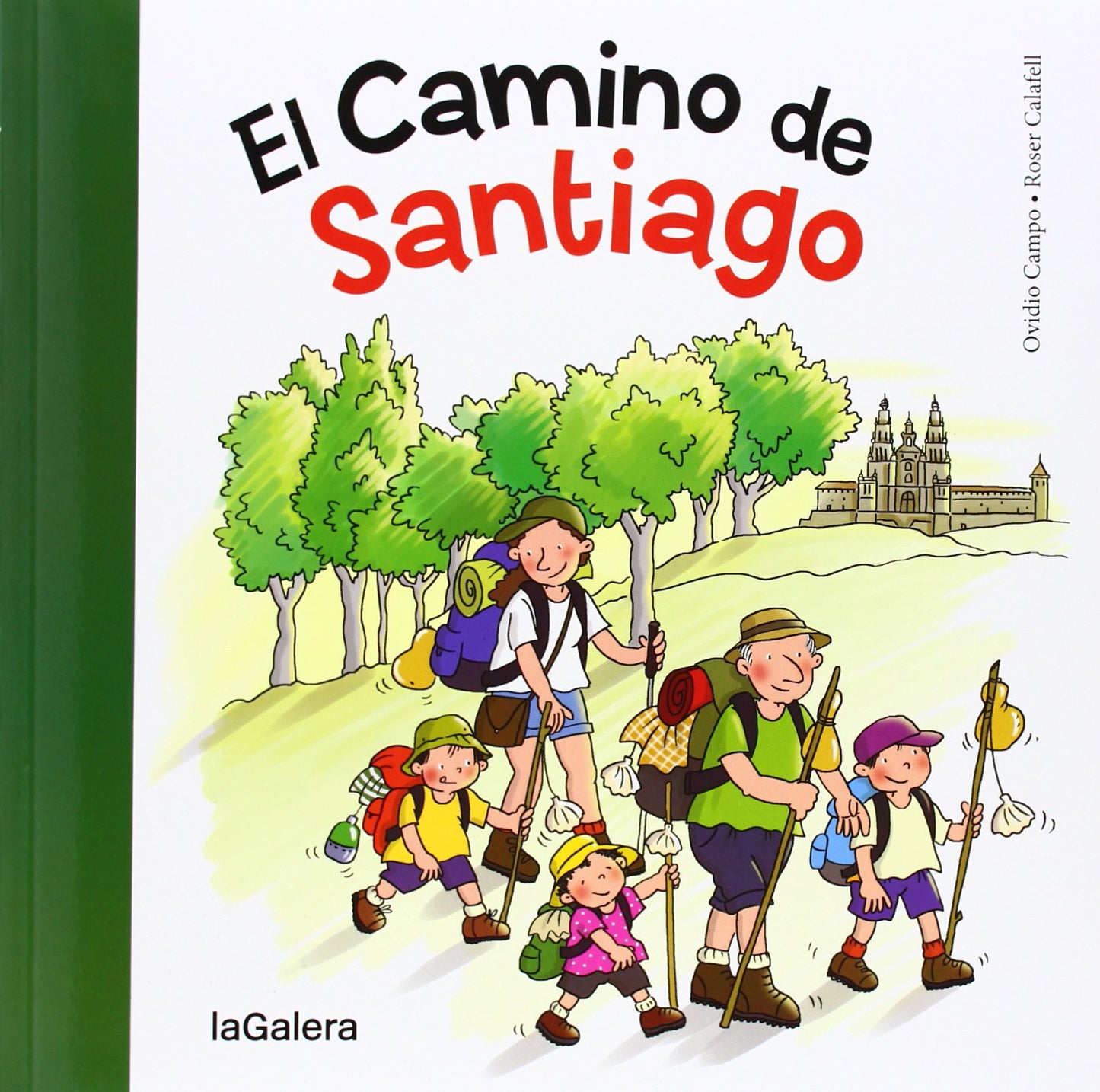 Libro: El Camino De Santiago: 32 (Tradiciones)