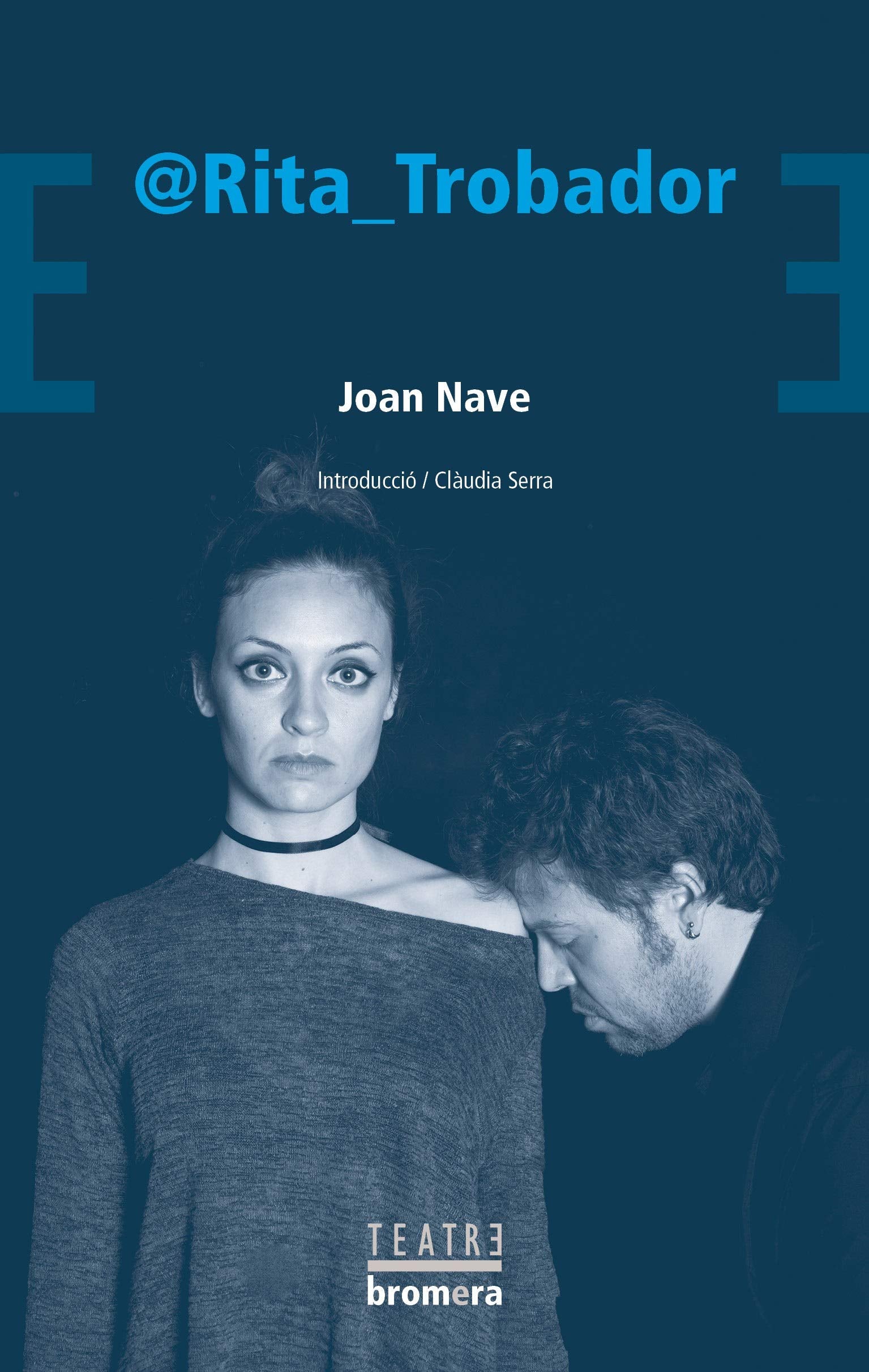 Libro: @Rita_Trobador: 70 (Bromera Teatre)