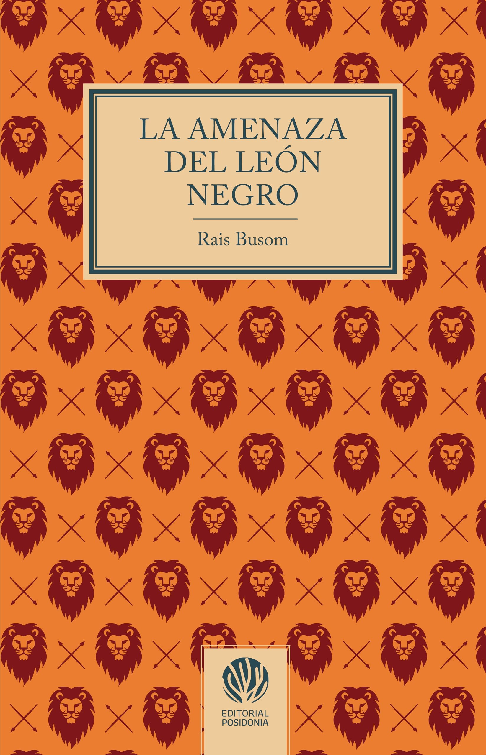 Libro: La amenaza del león negro
