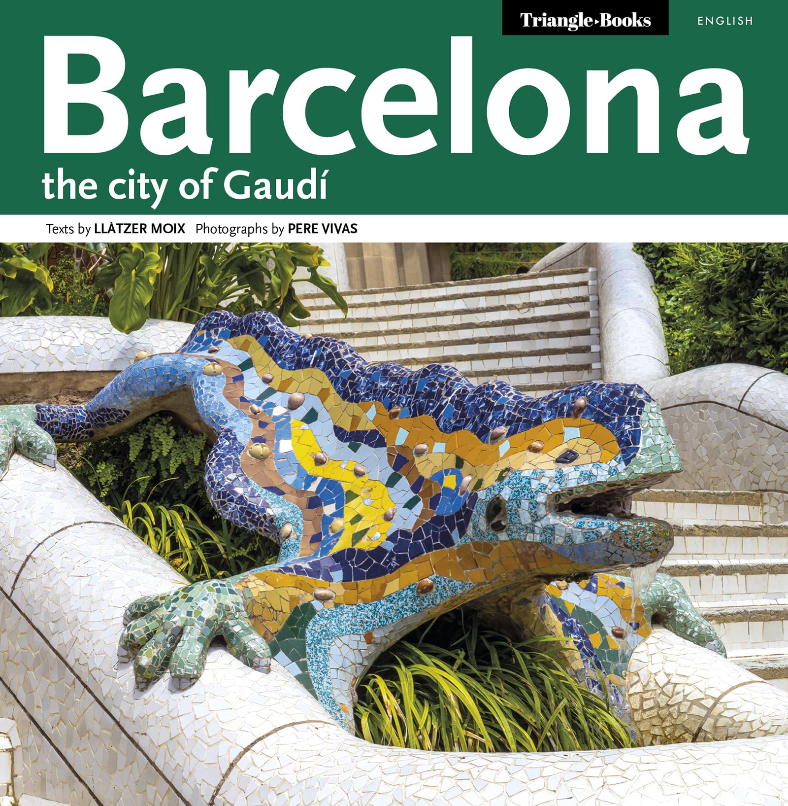 Libro: Barcelona: The city of gaudí (Sèrie 4) [Idioma Inglés]