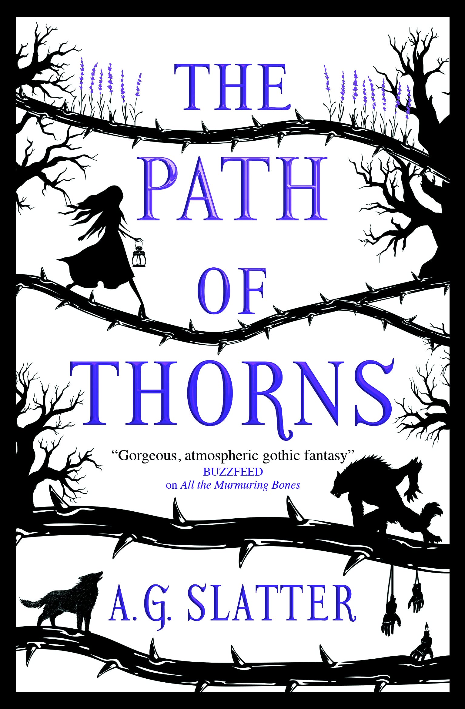 Libro: The Path of Thorns: A.G. Slatter