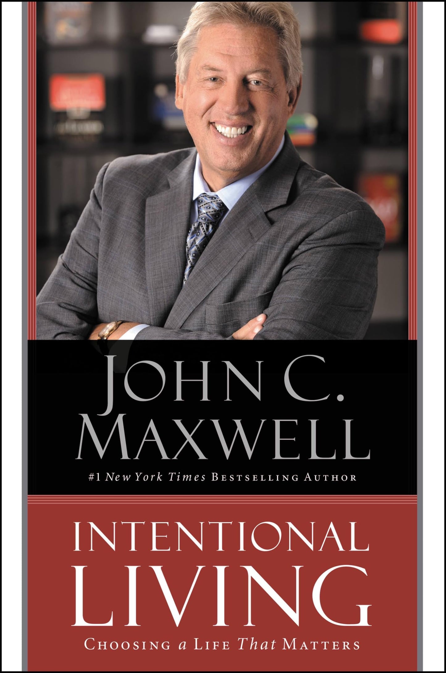 Libro: Intentional Living: Choosing a Life That Matters