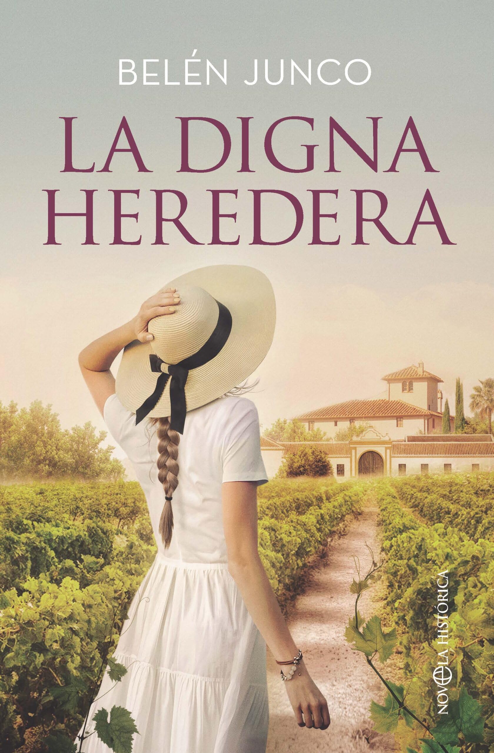 Libro: La digna heredera (Novela Histórica)