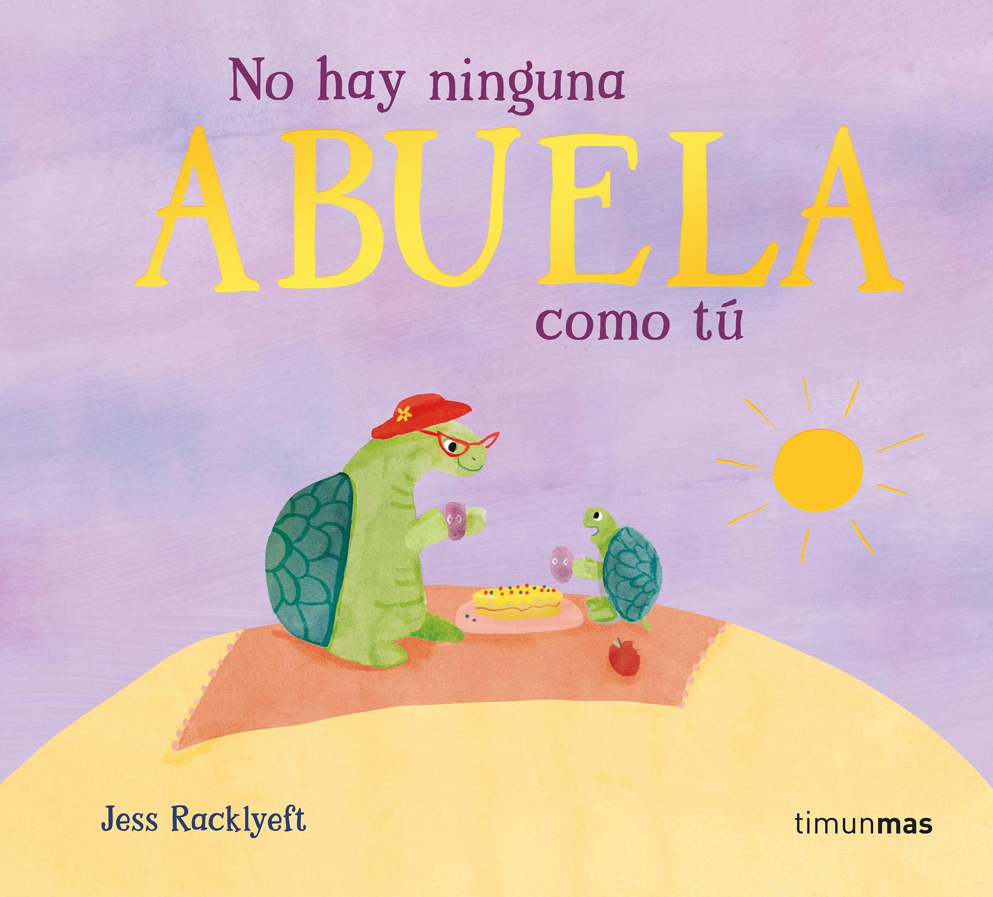 Libro: No hay ninguna abuela como tú (Libros para regalar)