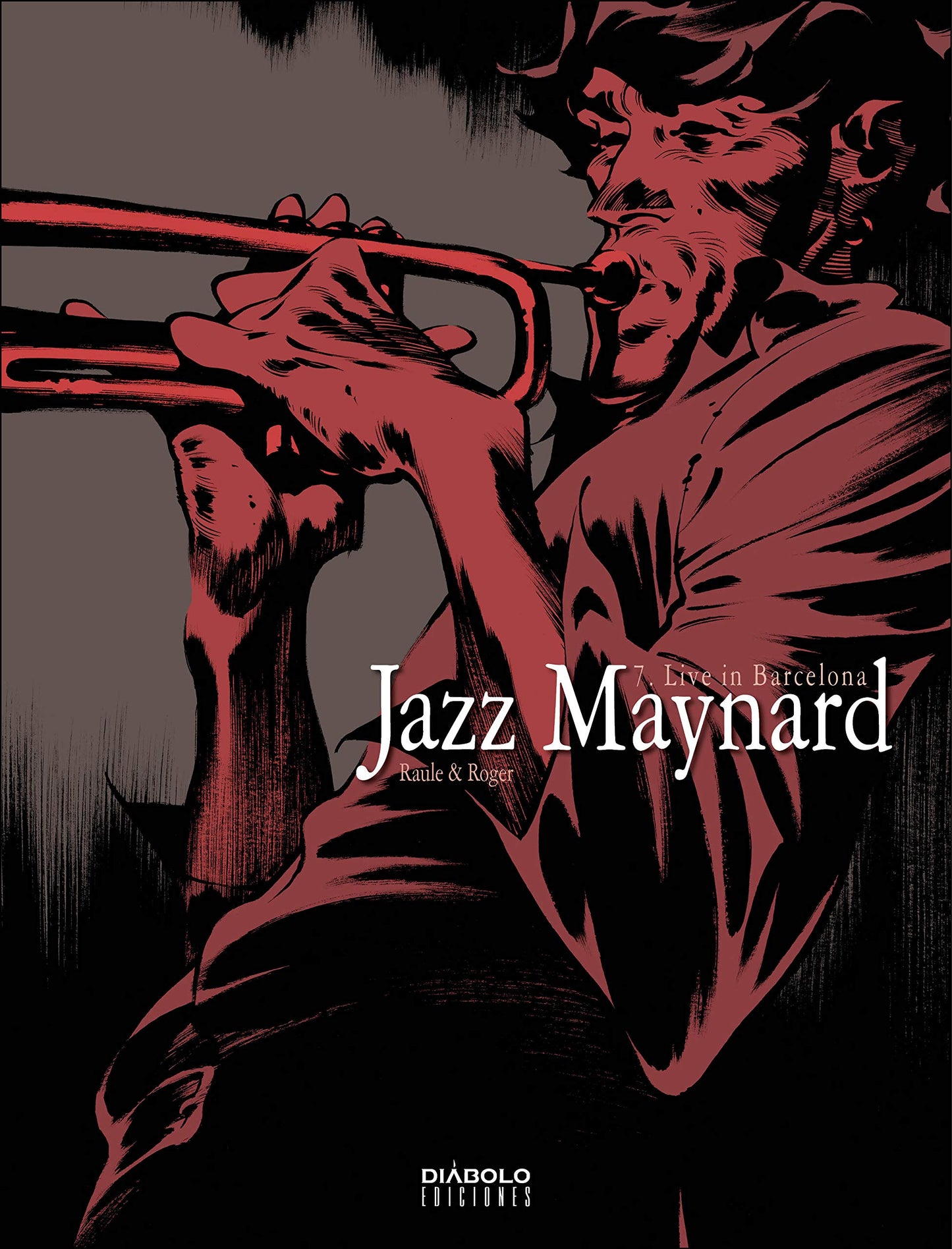 Libro: Jazz Maynard 7, Live In Barcelona