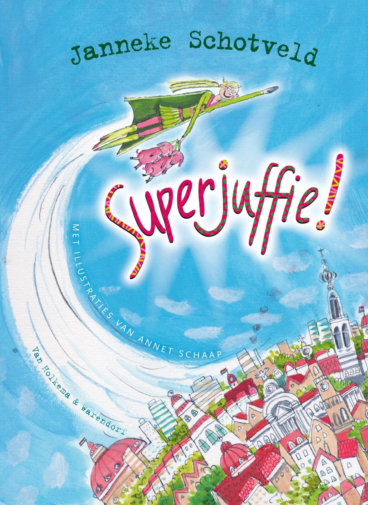 Libro: Superjuffie!