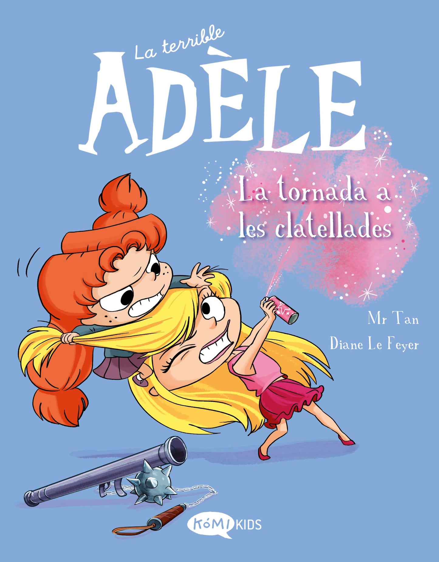 Libro: La terrible Adèle Vol.9 La tornada als clatellots