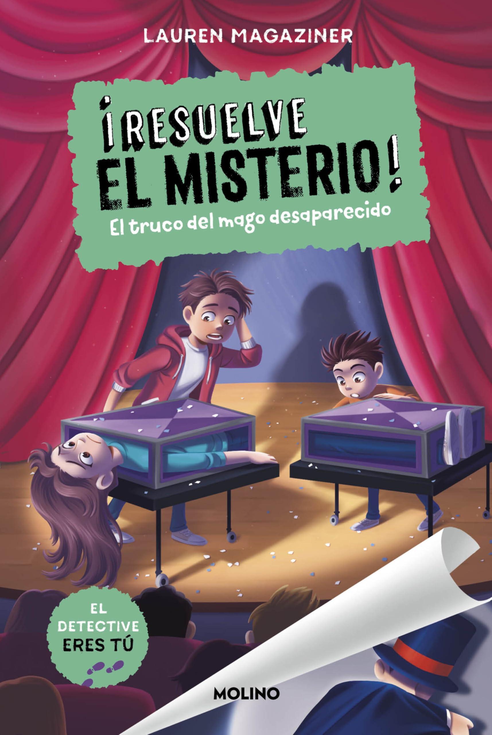 Libro: ¡Resuelve el misterio! 9 - El truco del mago desaparecido (Colección Resuelve el misterio)