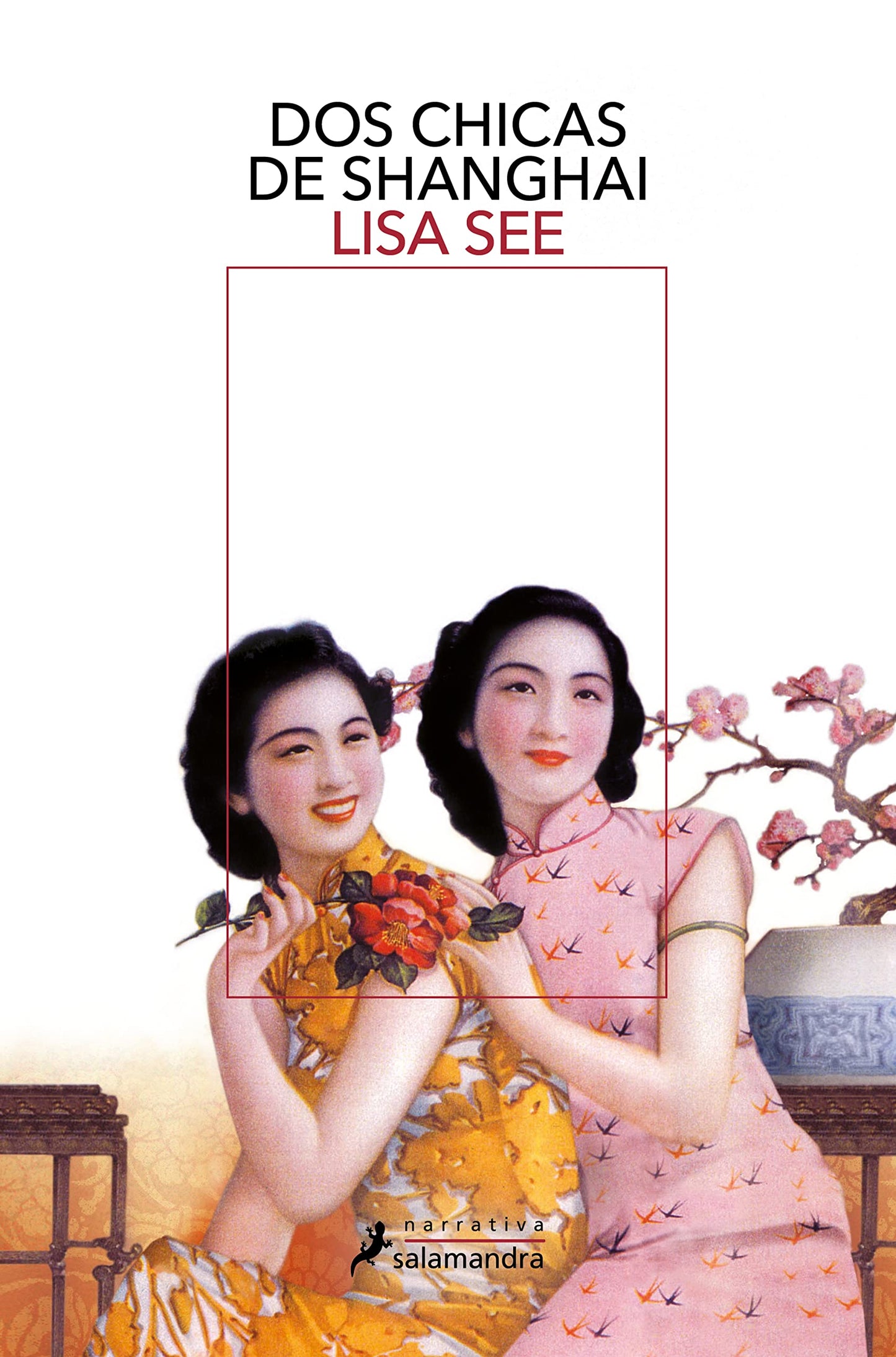 Libro: Dos chicas de Shanghai (Salamandra Narrativa)