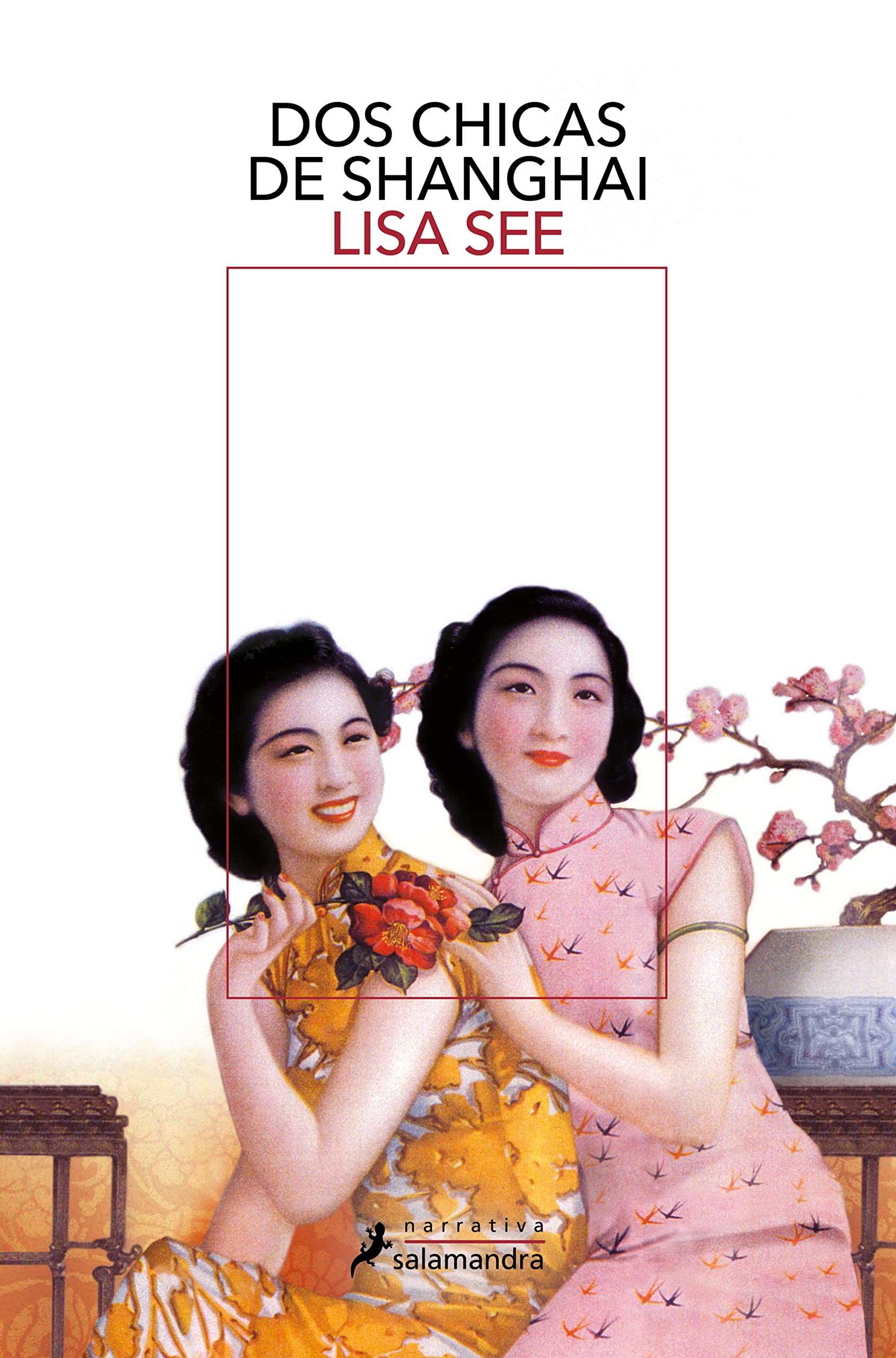 Libro: Dos chicas de Shanghai (Salamandra Narrativa)