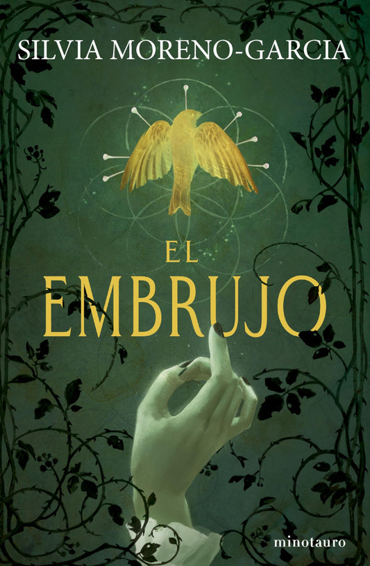El embrujo (Biblioteca Silvia Moreno-Garcia)