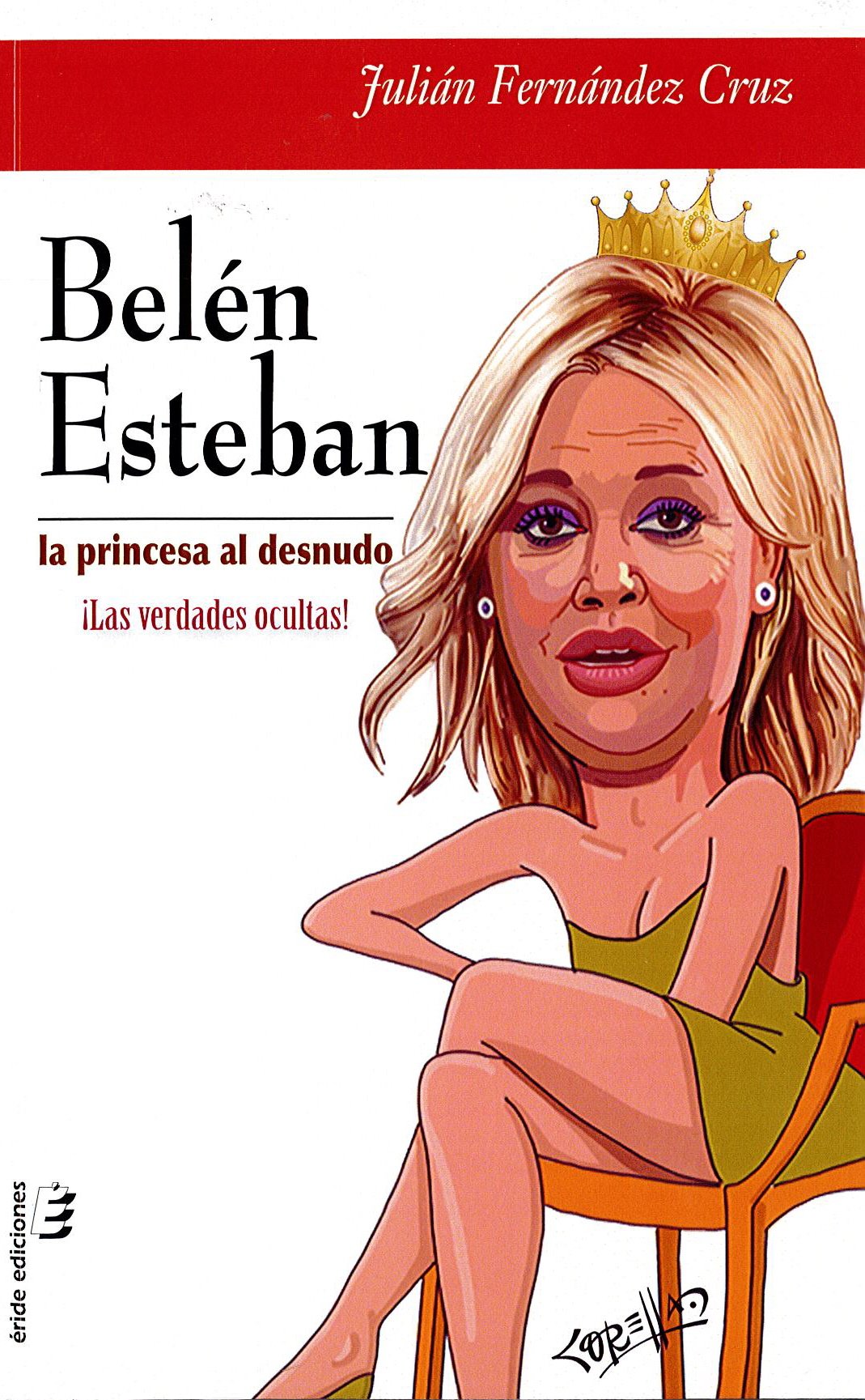 Libro: BELEN ESTEBAN: LA PRINCESA AL DESNUDO