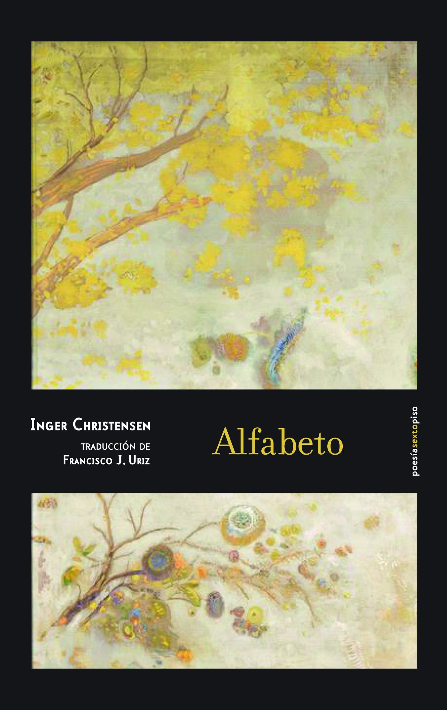 Libro: Alfabeto (Poesía Sexto Piso)