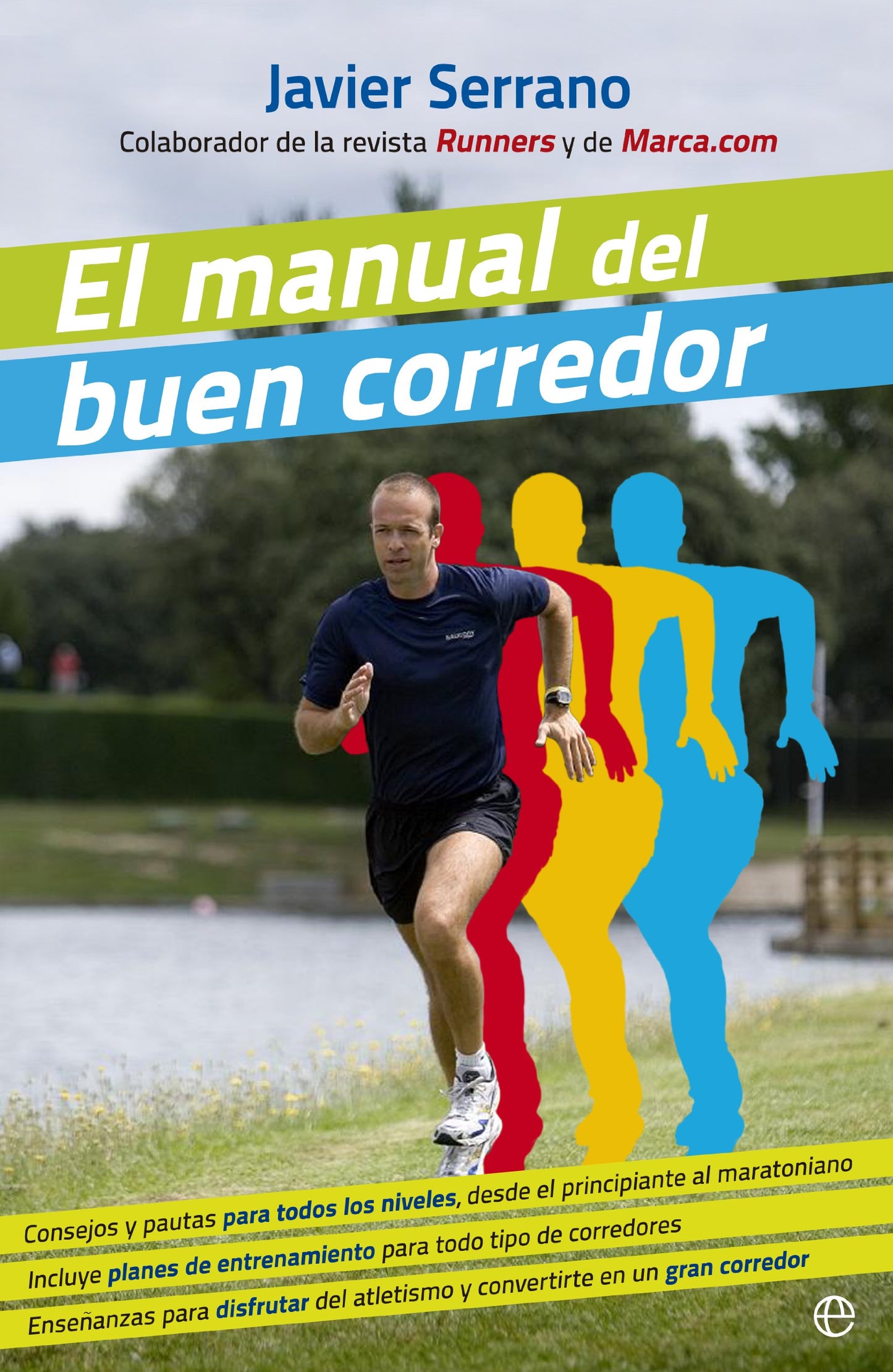 Libro: El manual del buen corredor