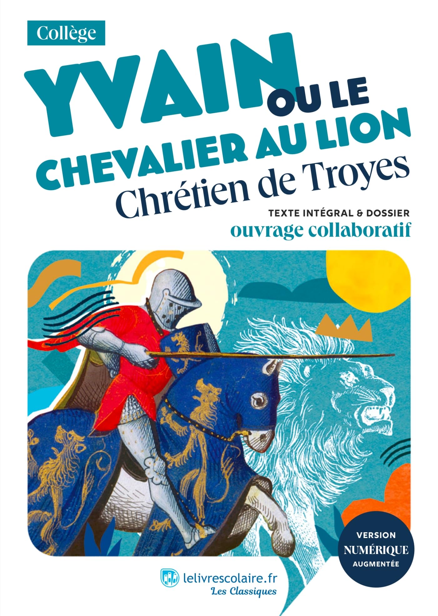 Libro: Yvain ou le Chevalier au lion, Chrétien de Troyes