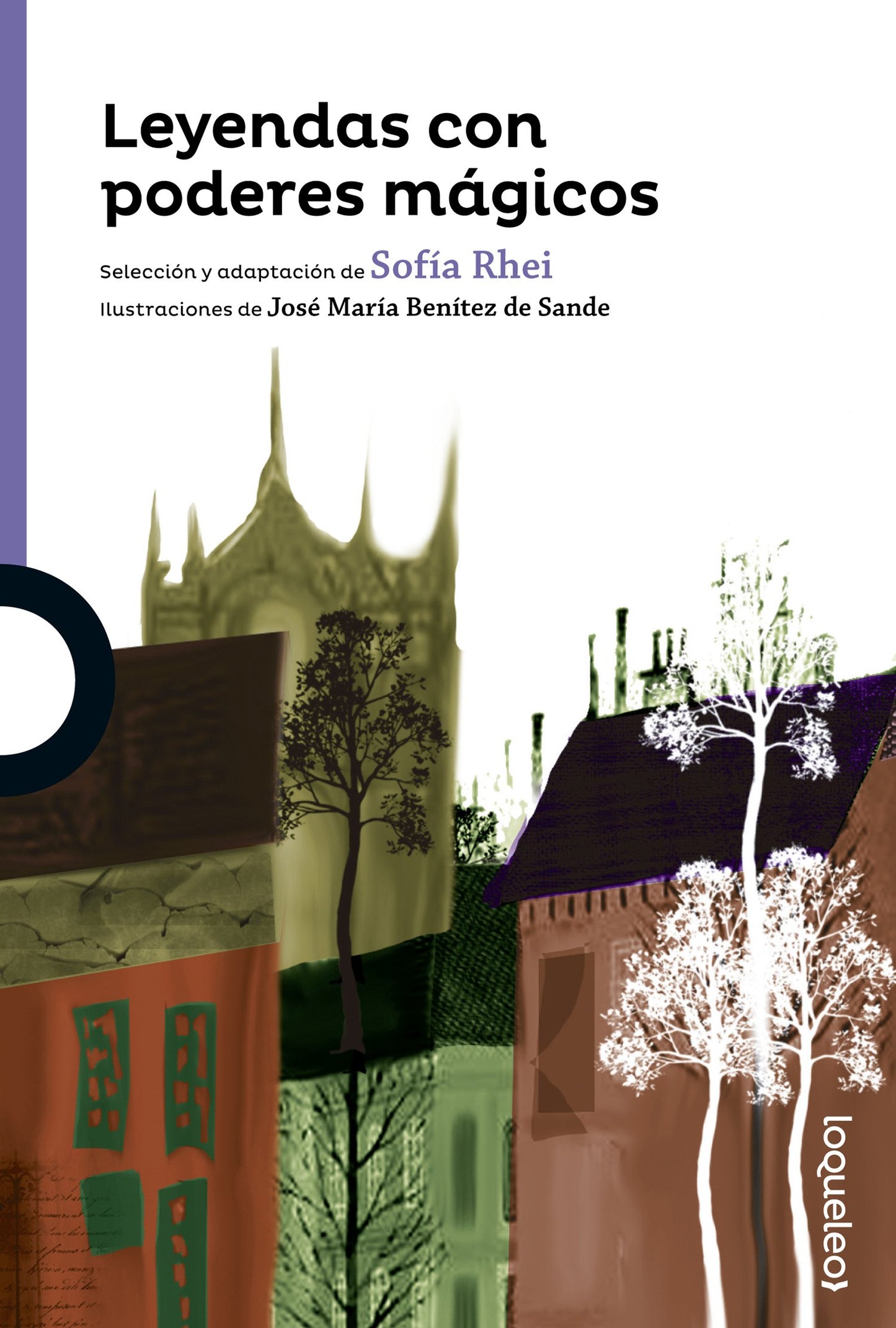 Libro: Leyendas con poderes mágicos (SERIE MORADA(+8))