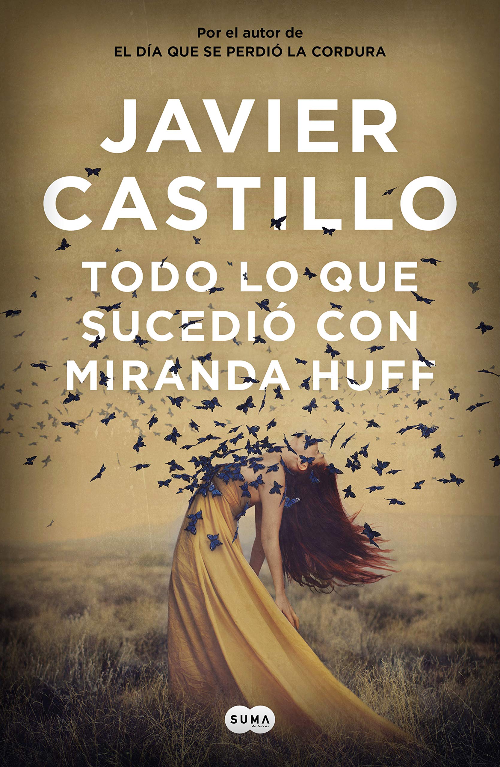 Libro: Todo lo que sucedió con Miranda Huff (SUMA)