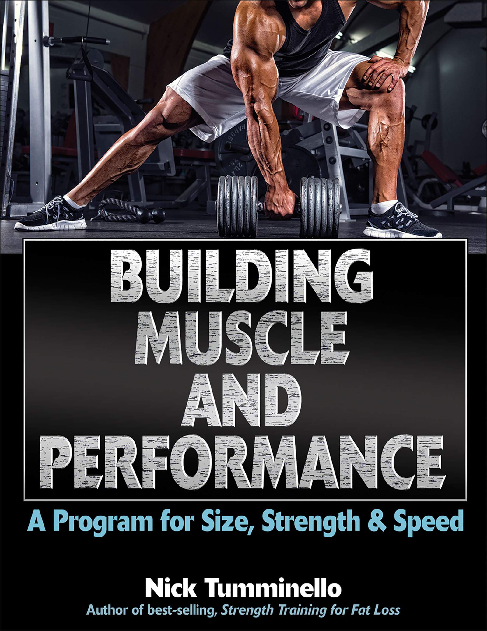 Libro: Building Muscle and Performance: A Program for Size, Strength & Speed