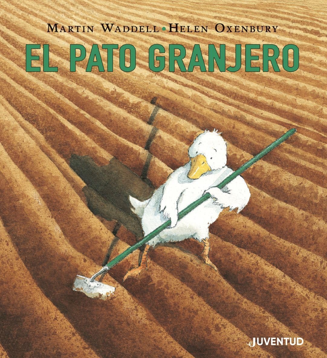 Libro: El pato granjero (ALBUMES ILUSTRADOS)