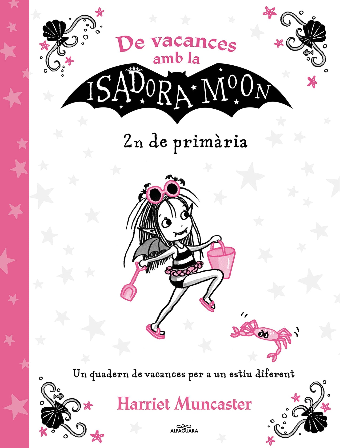 Libro: De vacances amb la Isadora Moon - 2n de primària: Un quadern de vacances per a un estiu diferent