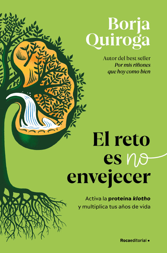 El reto es no envejecer: Activa la proteína klotho y multiplica tus años de vida (No ficción)