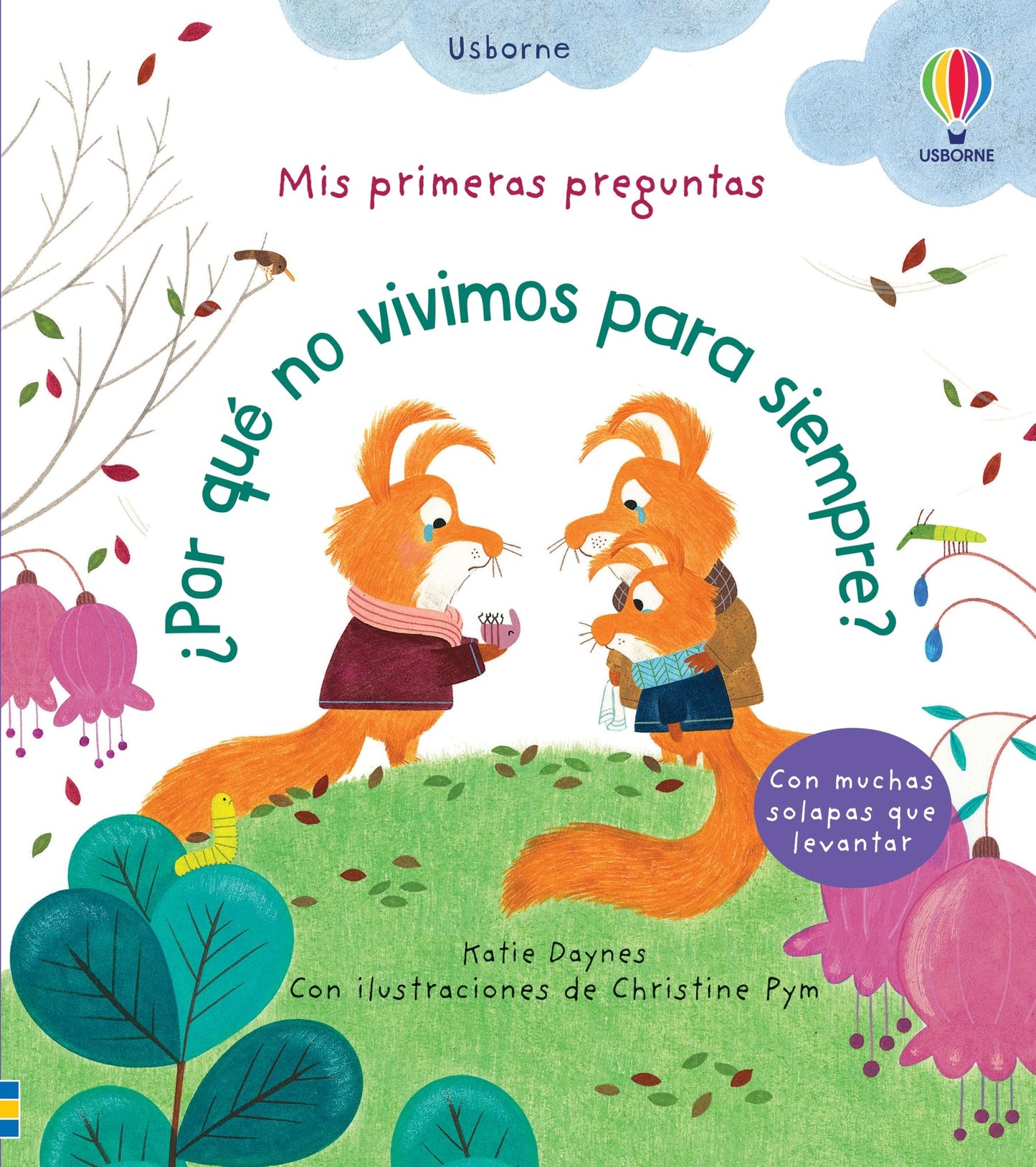 Libro: Por que no vivimos para siempre (Mis primeras preguntas)