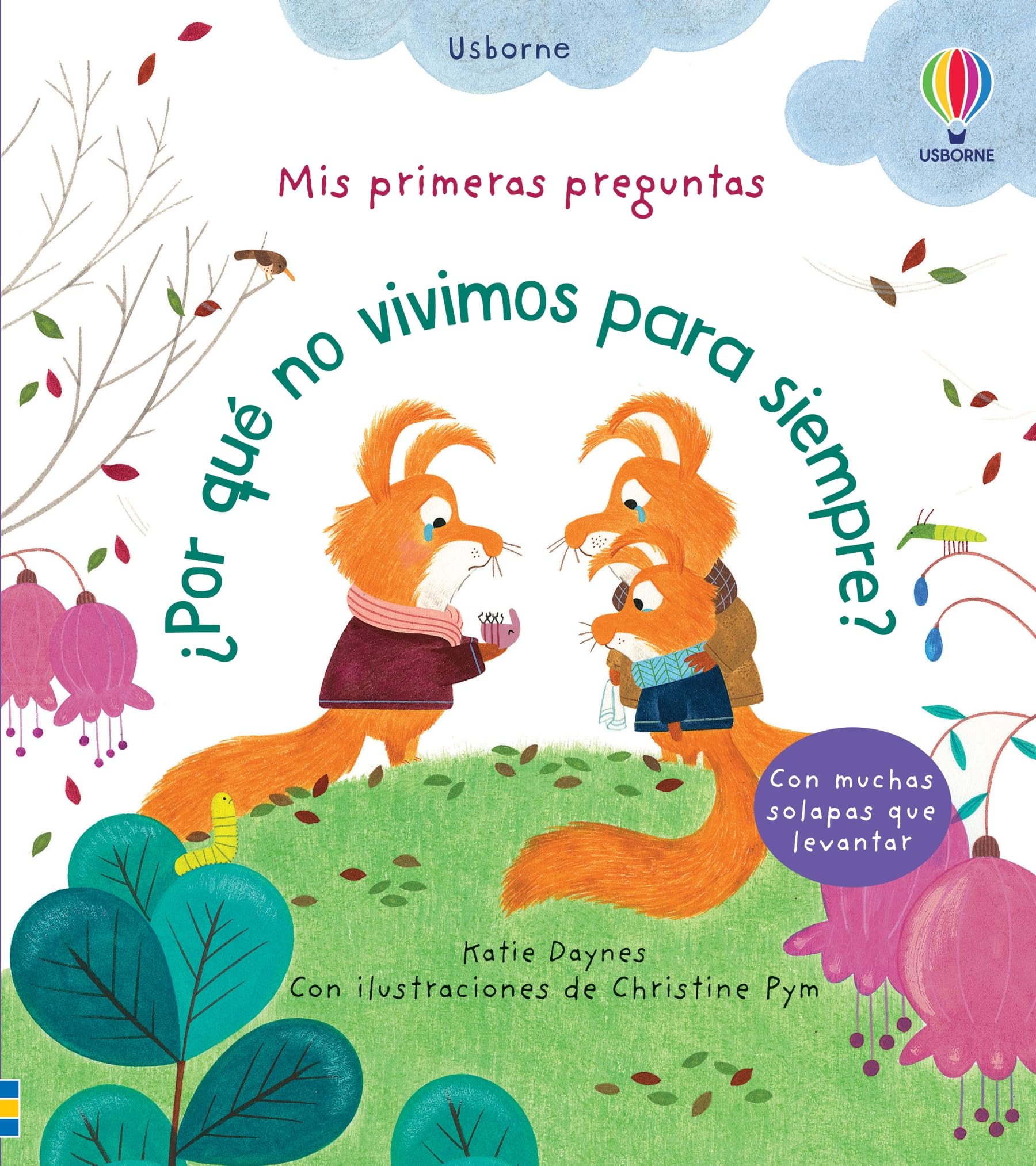 Libro: Por que no vivimos para siempre (Mis primeras preguntas)