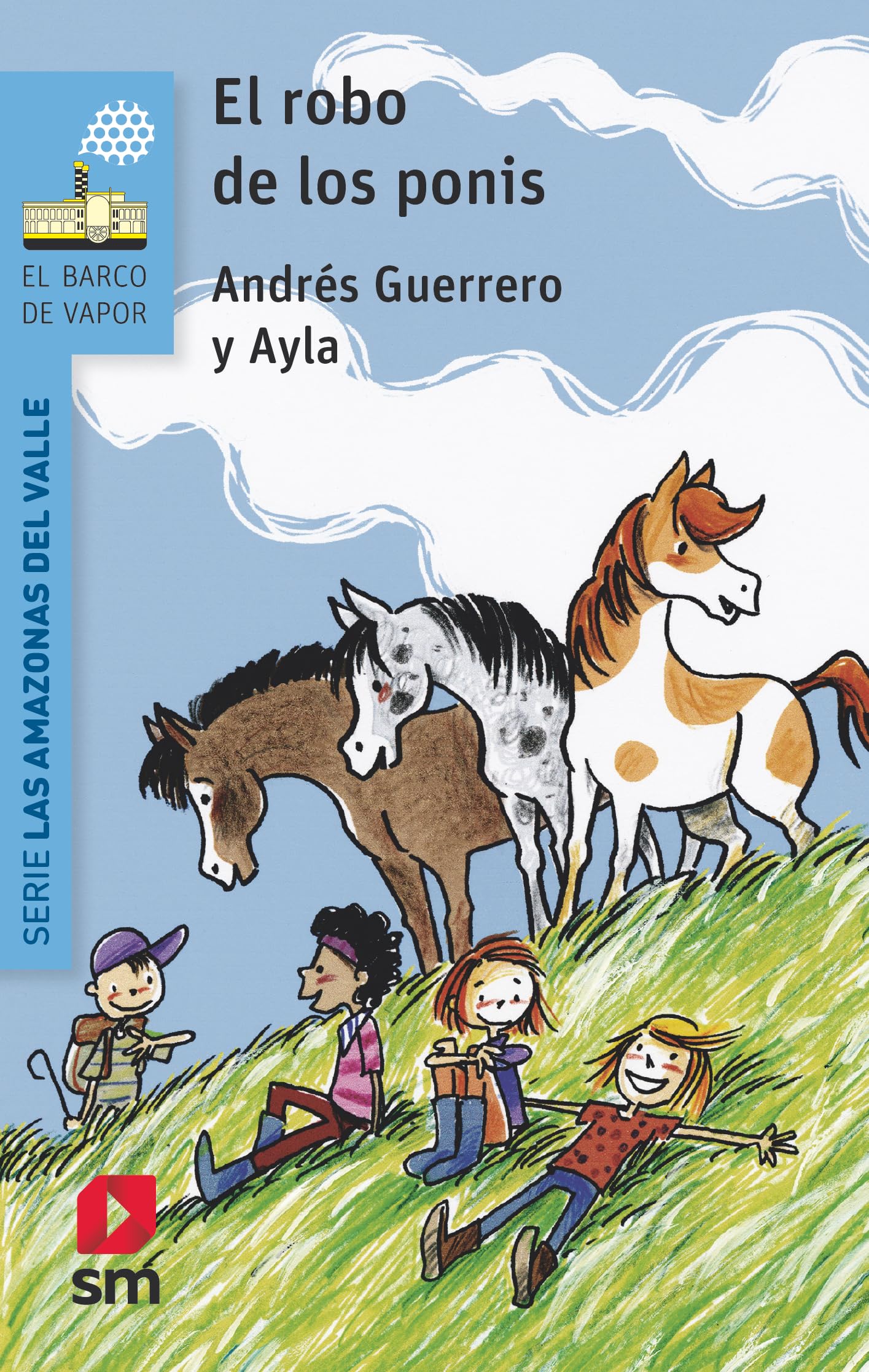 Libro: El robo de los ponis (El Barco de Vapor Azul)