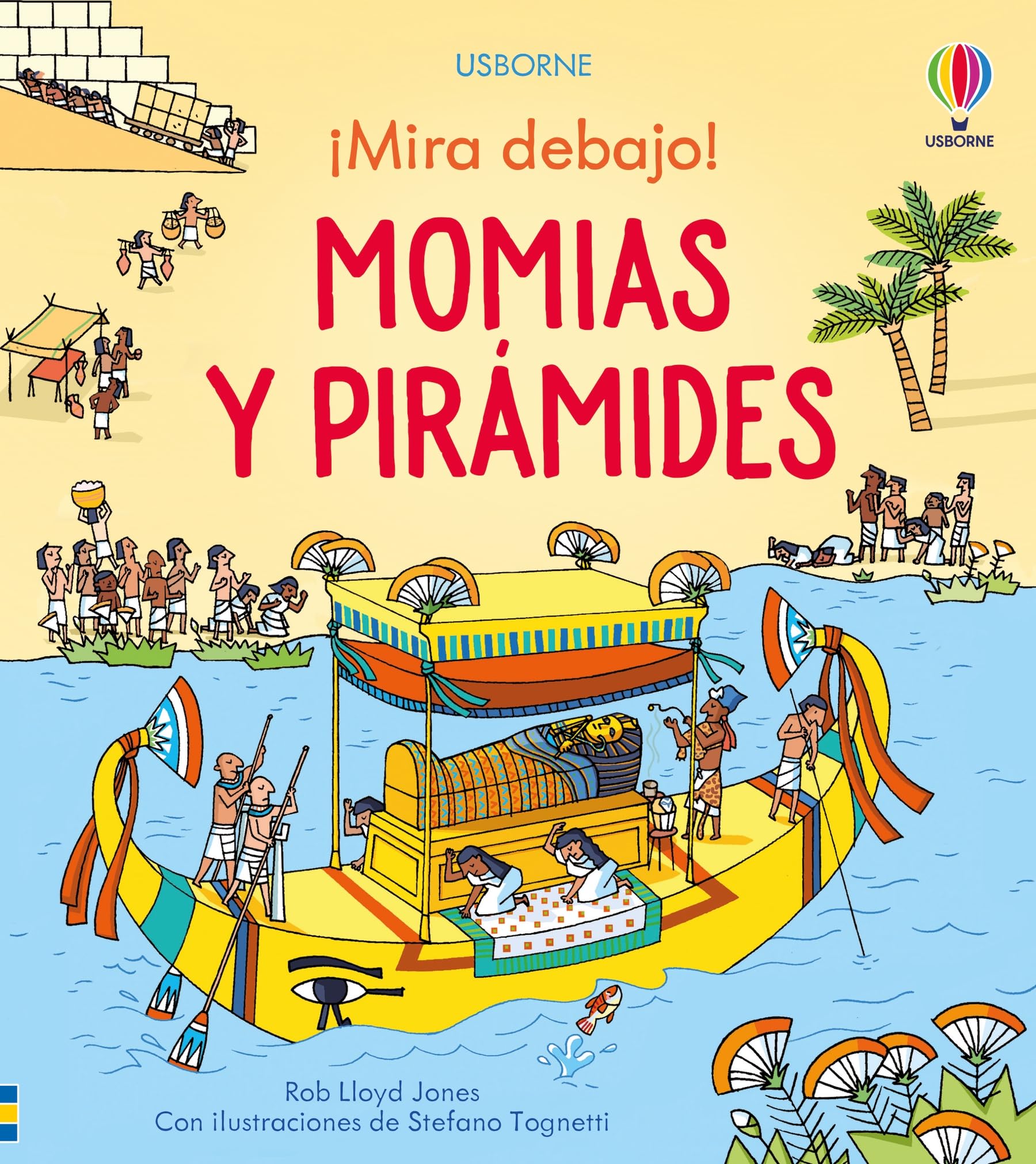 Libro: Momias y pirámides (¡Mira debajo!)
