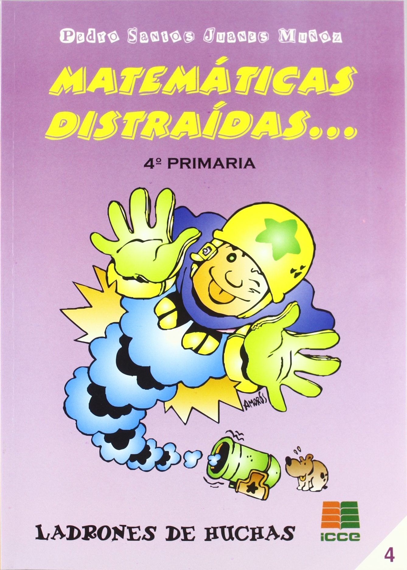 Libro: Matemáticas distraídas, 4 Educación Primaria - 9788472783454