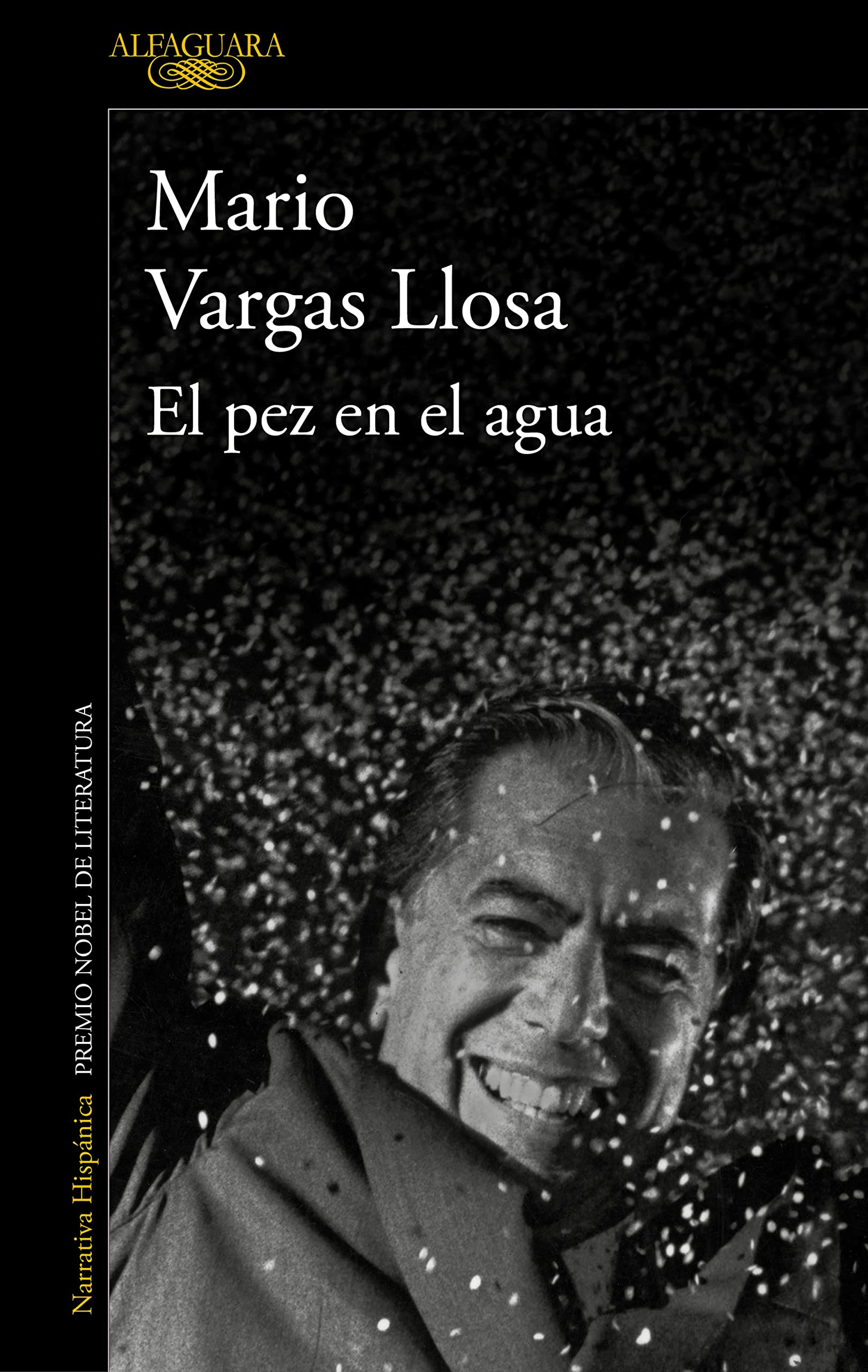 Libro: El pez en el agua: A Memoir (Hispánica)